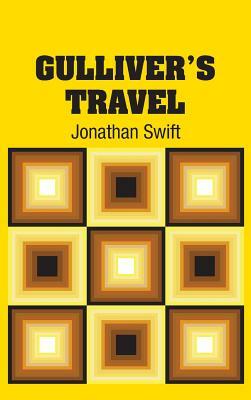 Gulliver's Travel by Jonathan Swift