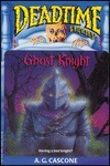 Ghost Knight by A.G. Cascone