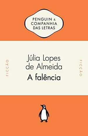 A Falência by Júlia Lopes de Almeida