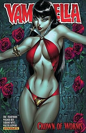 Vampirella (2011-2014) Vol. 1: Crown of Worms by Walter Geovani, Fabiano Neves, Eric Trautmann, Wagner Reis