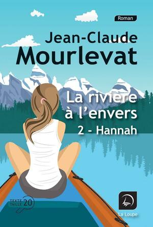 Hannah by Jean-Claude Mourlevat