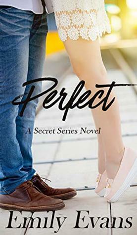 Perfect by Emily Evans