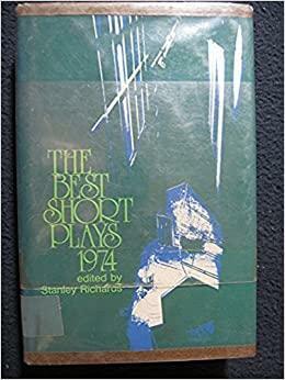 Best Short Plays 1974 by Stanley Richards