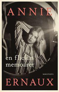 En flickas memoarer by Annie Ernaux