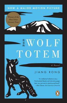 Wolf Totem by Jiang Rong