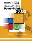 Advantage Series: Microsoft Office PowerPoint 2003, Intro Edition by Pat Graves, Sarah Hutchinson-Clifford, Glen Coulthard