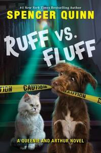 Ruff vs. Fluff by Spencer Quinn