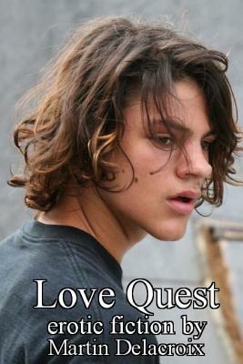 Love Quest by Martin Delacroix
