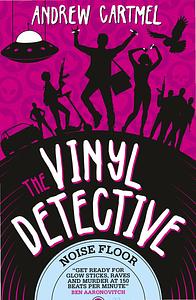 The Vinyl Detective – Noise Floor by Andrew Cartmel