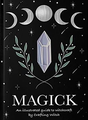 Magick by Kyla Little