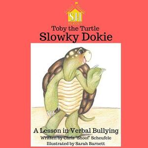 Toby the Turtle: Slowky Dokie by Chris "shoof" Scheufele