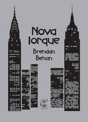 Nova Iorque by Brendan Behan