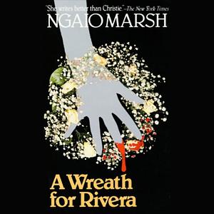 A Wreath for Rivera by Ngaio Marsh