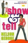Show and Tell by Nelson George
