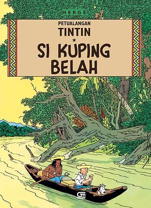 Petualangan Tintin : Si Kuping Belah by Hergé