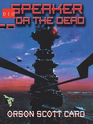 Speaker for the Dead by Orson Scott Card