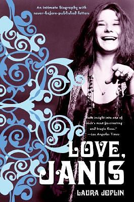 Love, Janis by Laura Joplin