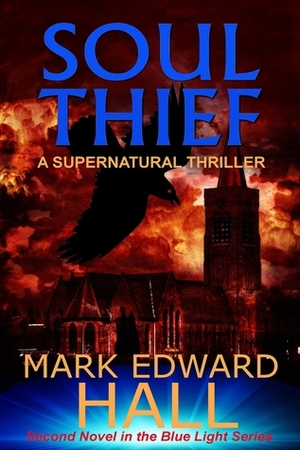 Soul Thief by Mark Edward Hall