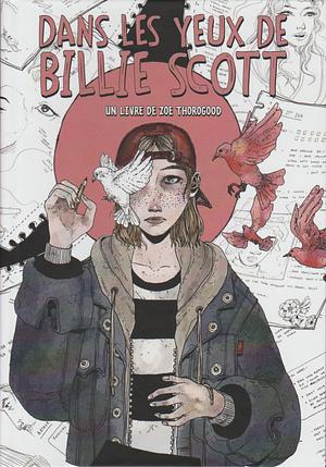 Dans les yeux de Billie Scott: Edition Collector by Zoe Thorogood