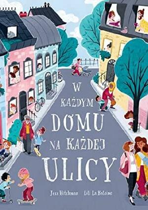 W każdym domu na każdej ulicy by Jess Hitchman, Lili la Baleine