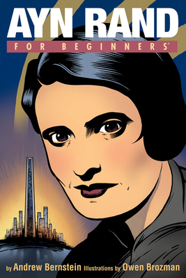 Ayn Rand for Beginners by Andrew Bernstein
