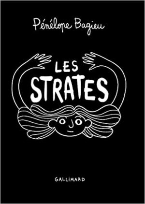 Les Strates by Pénélope Bagieu