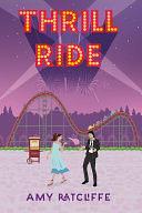 Thrill Ride by Amy Ratcliffe