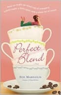 Perfect Blend by Sue Margolis