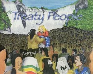 Dakota Talks about Treaties by Kelly Crawford