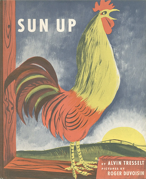 Sun Up by Alvin Tresselt, Roger Duvoisin