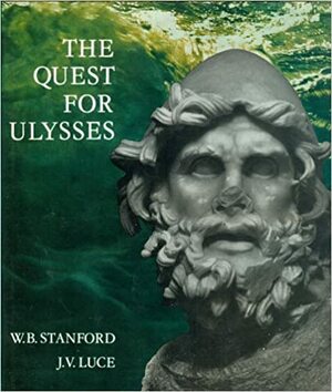 The Quest for Ulysses by J.V. Luce, William Bedell Stanford