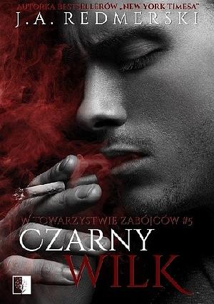 Czarny Wilk by J.A. Redmerski