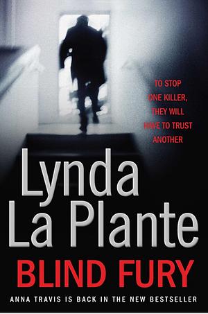 Blind Fury by Lynda La Plante