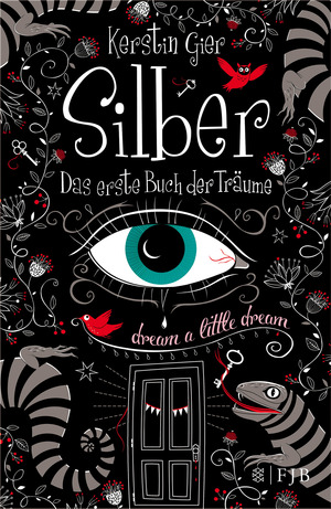Silber: Das erste Buch der Träume by Kerstin Gier