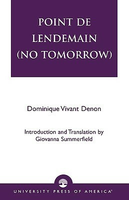 Point de Lendemain (No Tomorrow) by Vivant Denon