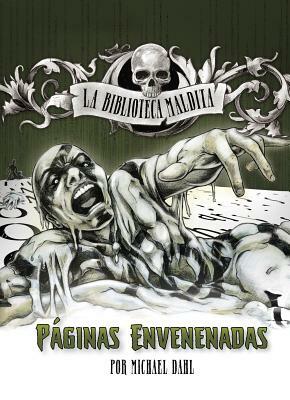 Páginas Envenenadas by Michael Dahl