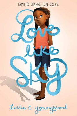 Love Like Sky by Leslie C. Youngblood