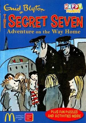 The Secret Seven: Adventure on the Way Home by Enid Blyton