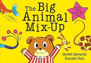 The Big Animal Mix-Up by Gareth Edwards