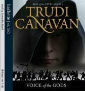 Voice Of The Gods: Book 3 of the Age of the Five by Samantha Bond, Trudi Canavan