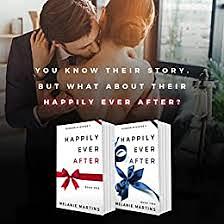 Happily Ever After: Part I & II by Melanie Martins