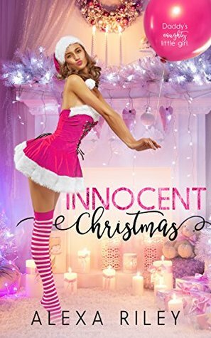 Innocent Christmas by Alexa Riley