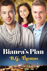 Bianca's Plan by B.G. Thomas