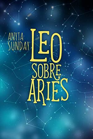 Leo sobre Aries by Anyta Sunday