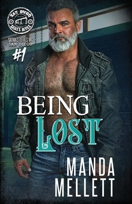 Being Lost (Satan's Devils MC San Diego #1) by Manda Mellett