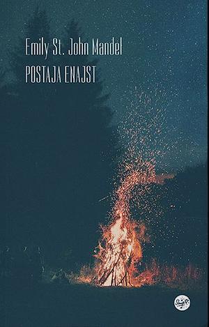 Postaja enajst by Emily St. John Mandel