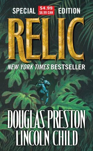Relic by Douglas Preston