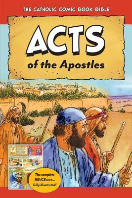 The Catholic Comic Book Bible: Acts of the Apostles by Tan Books