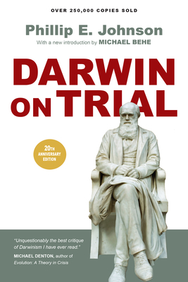Darwin on Trial by Phillip E. Johnson