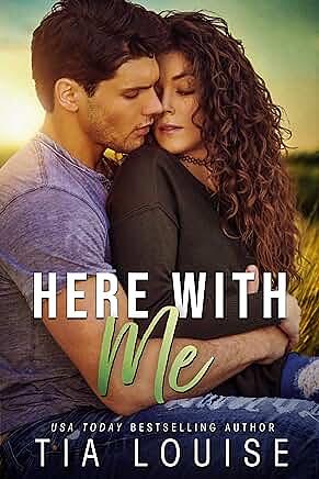 Here With Me by Tia Louise